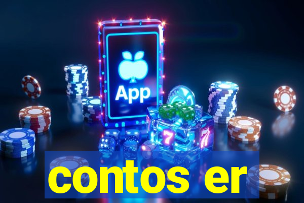 contos er